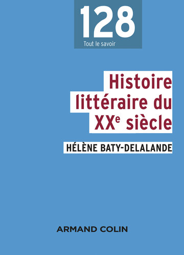 Histoire littéraire du XXe siècle