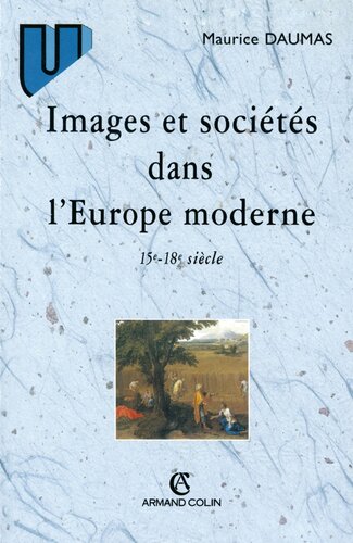 Images et sociétés dans l'Europe moderne: 15e-18e siècles