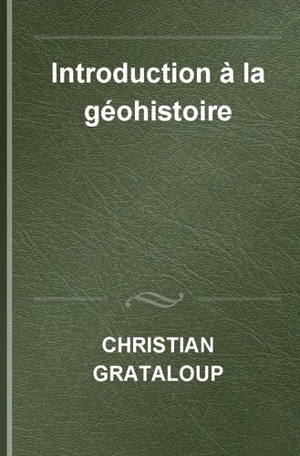 Introduction à la géohistoire