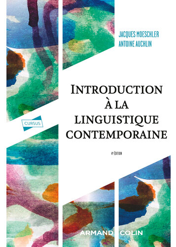 Introduction à la linguistique contemporaine - 4e éd.