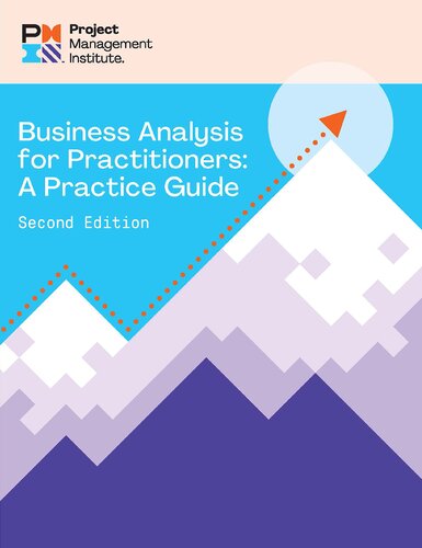 Business Analysis for Practitioners - : A Practice Guide