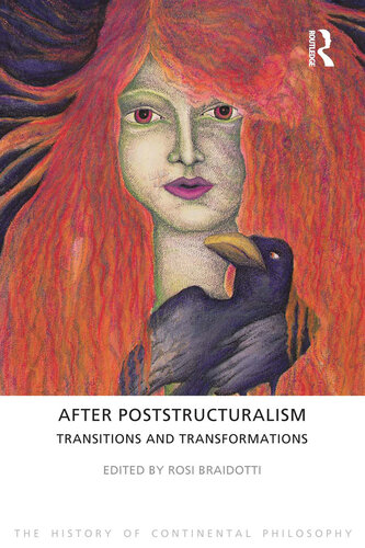 After Poststructuralism: Transitions and Transformations