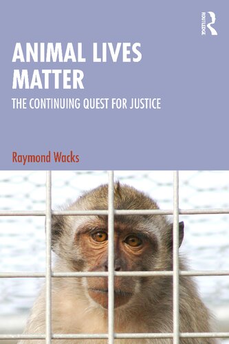 Animal Lives Matter: The Quest for Justice and Rights