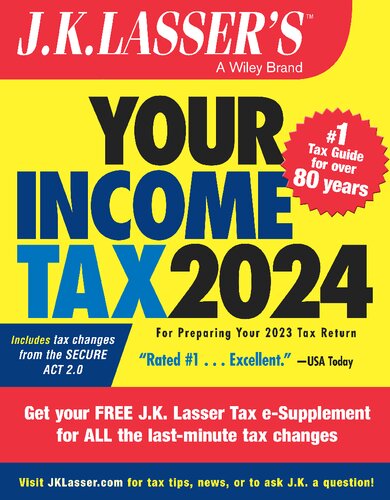 J.K. Lasser's Your Income Tax 2024: For Preparing Your 2023 Tax Return