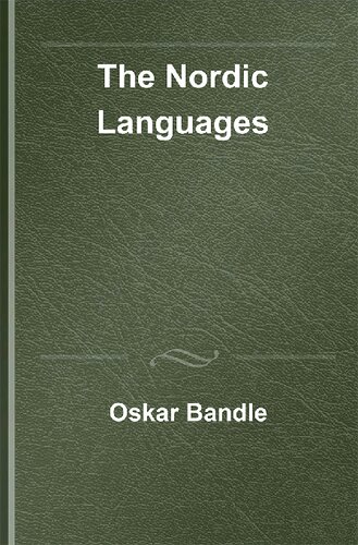 The Nordic Languages. Volume 2 (Handbücher zur Sprach- und Kommunikationswissenschaft / Handbooks of Linguistics and Communication Science [HSK], 22/2)