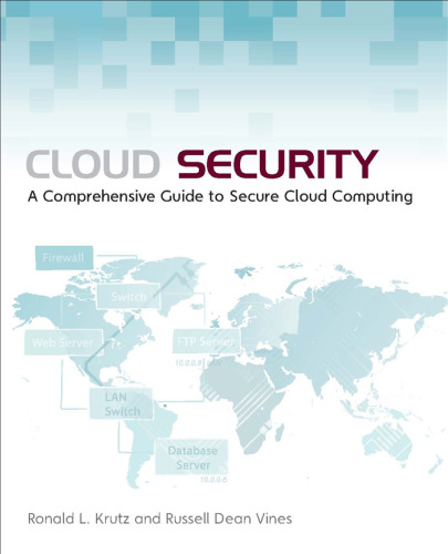 Cloud Security: A Comprehensive Guide to Secure Cloud Computing