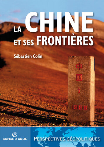 La Chine et ses frontires