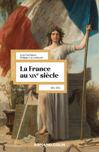 La France au XIXe siècle - 5e éd.: 1814-1914