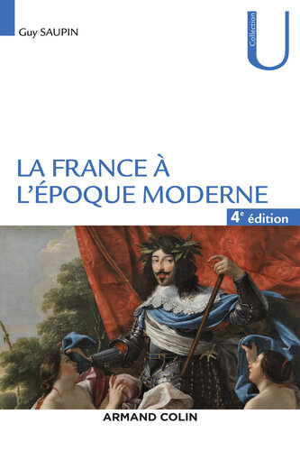 La France  l'poque moderne - 4e d.