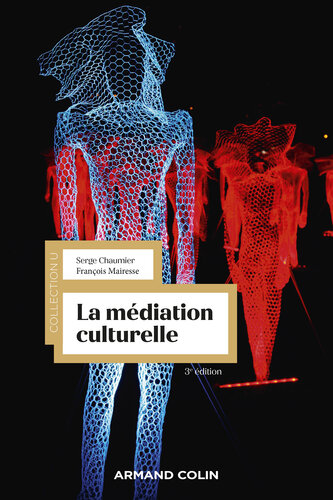La médiation culturelle - 3e éd.