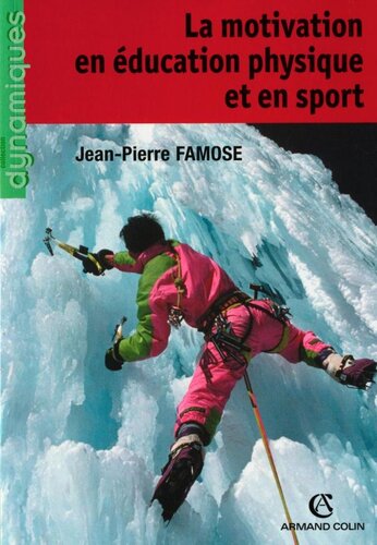 La motivation en éducation physique et en sport