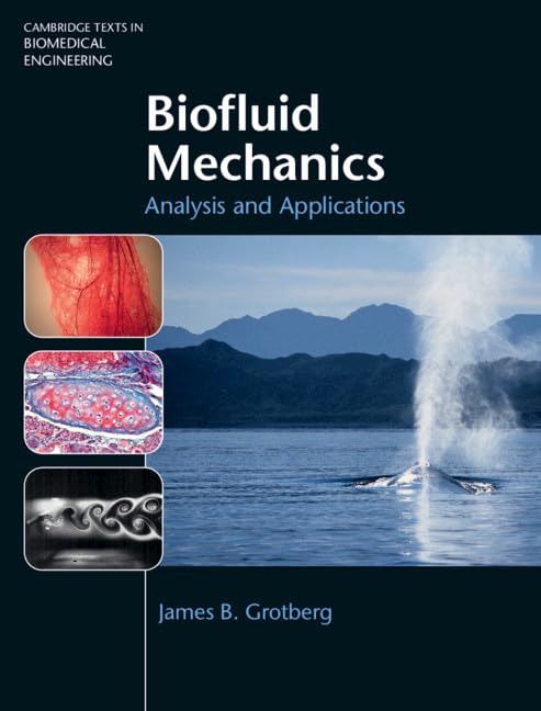 Biofluid Mechanics (Suppl. 2 of 2, Tables, High-Res Figures)