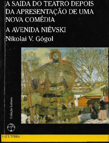 À saída do teatro depois da apresentação de uma nova comédia - A avenida Nievski