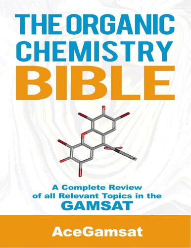 AceGamsat - The Organic Chemistry Bible