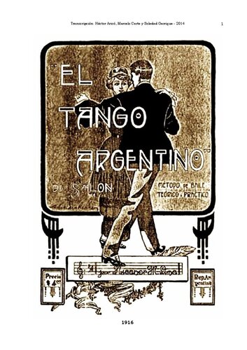 El Tango Argentino De Salón: Método de baile teórico y practico (Primera Parte)