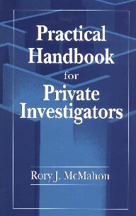 Practical Handbook for Private Investigators