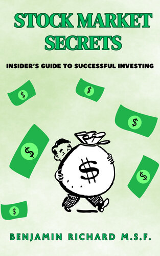 STOCK MARKET SECRETS: Insider's Guide To Successful Investing