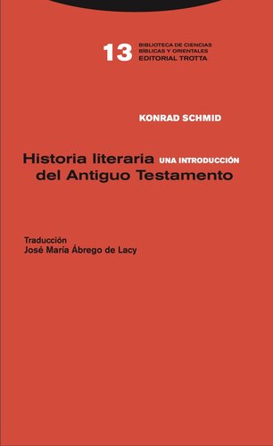 Historia literaria del Antiguo Testamento: Una introducción