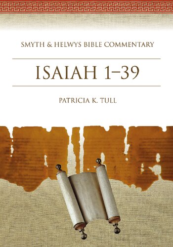 Smyth & Helwys Bible Commentary: Isaiah 1–39