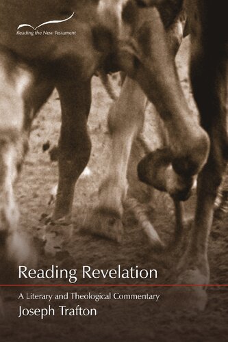 Reading Revelation: A Literary and Theological Commentary
