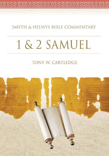 1 & 2 Samuel: Smyth & Helwys Bible Commentary
