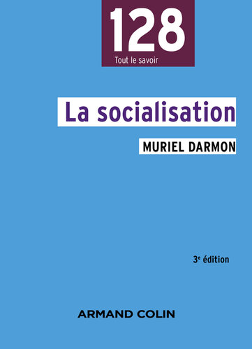 La socialisation - 3e éd.