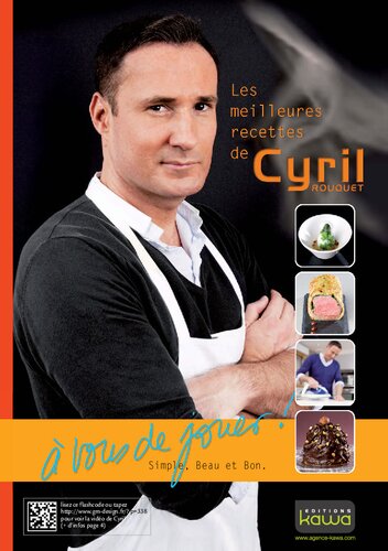 Les meilleures recettes de Cyril Rouquet