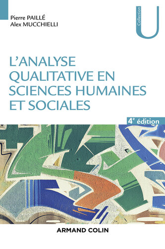 L'analyse qualitative en sciences humaines et sociales - 4e éd.