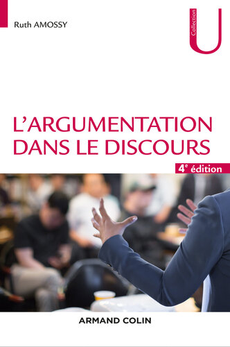 L'argumentation dans le discours - 4e d.