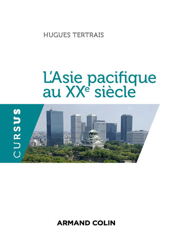 L'Asie pacifique au XXe sicle