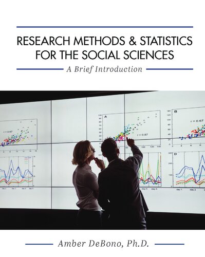 Research Methods and Statistics for the Social Sciences: A Brief Introduction