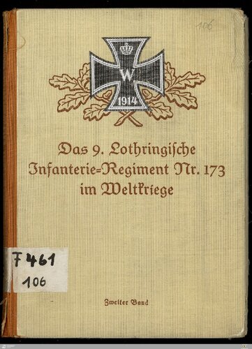 Das 9. Lothringische Infanterie-Regiment Nr. 173 im Weltkriege