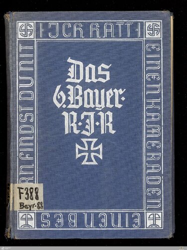 Das Königlich Bayerische Reserve-Infanterie-Regiment Nr. 6