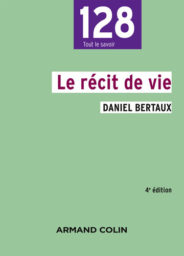 Le récit de vie - 4e édition