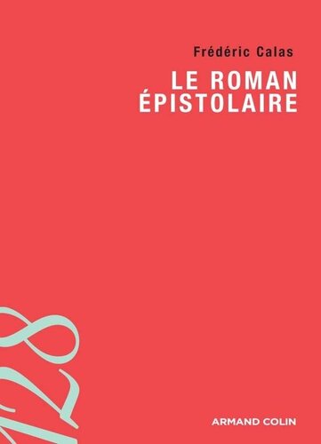 Le roman épistolaire