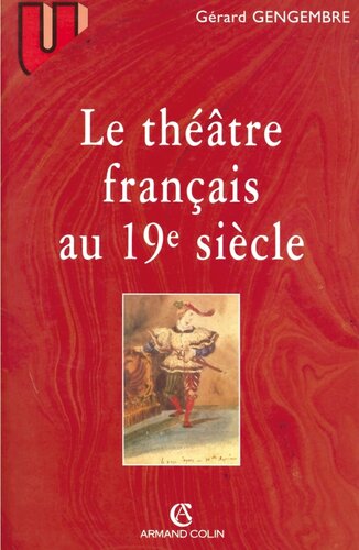 Le théâtre français au 19o siècle