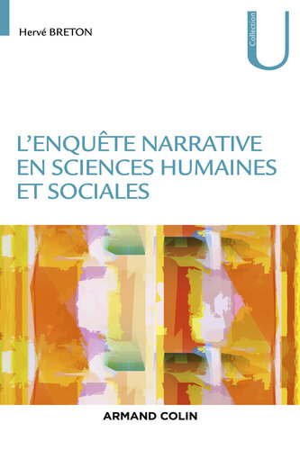 L'enquête narrative en sciences humaines et sociales