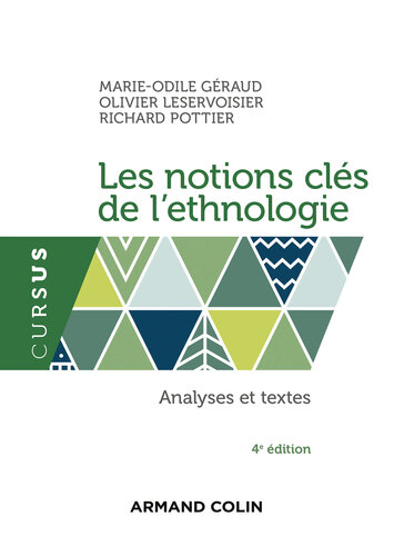 Les notions clés de l'ethnologie - 4e éd.: Analyses et textes