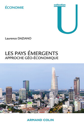 Les pays émergents: Approche géo-économique