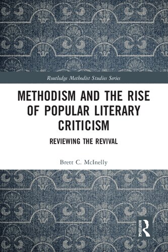 Methodism and the Rise of Popular Literary Criticism (Routledge Methodist Studies Series)