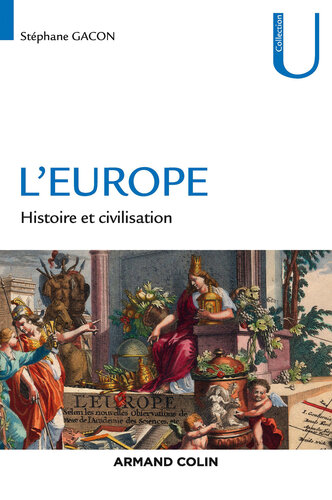 L'Europe: Histoire et civilisation