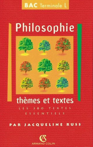 Philosophie. Thèmes et Textes. BAC terminale L: Les 380 textes essentiels