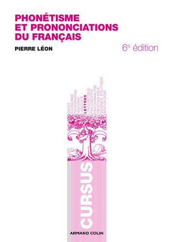 Phonétisme et prononciations du français