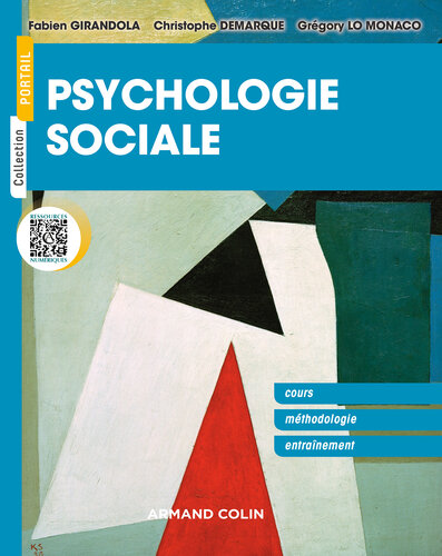 Psychologie sociale: Concepts fondamentaux, méthodes et exercices