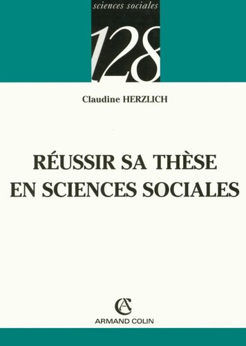 Réussir sa thèse en sciences sociales