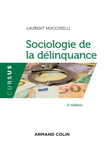 Sociologie de la délinquance - 2e éd.