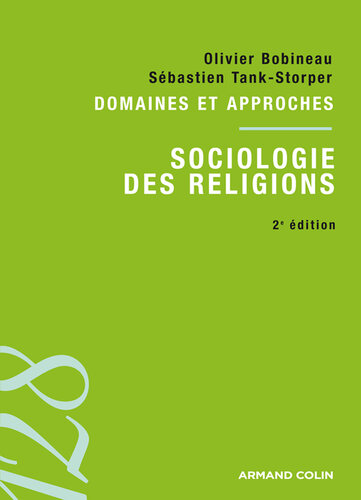 Sociologie des religions: Domaines et approches