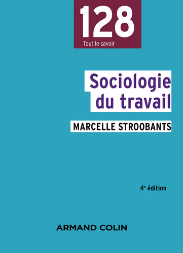 Sociologie du travail - 4e éd.
