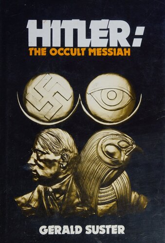 Hitler, the occult messiah