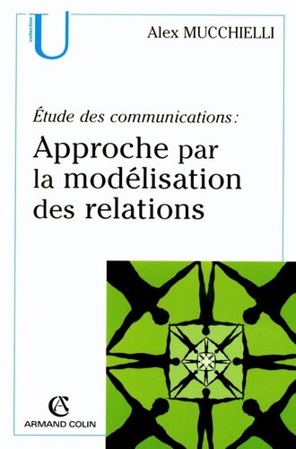 Étude des communications : approche par la modélisation des relations